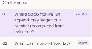 The question queue: 2 in the queue; Q1 marked current, Q2 marked open.